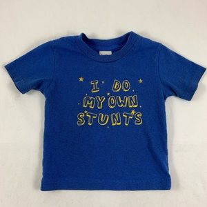 18 Mos I Do My Own Stunts blue T shirt